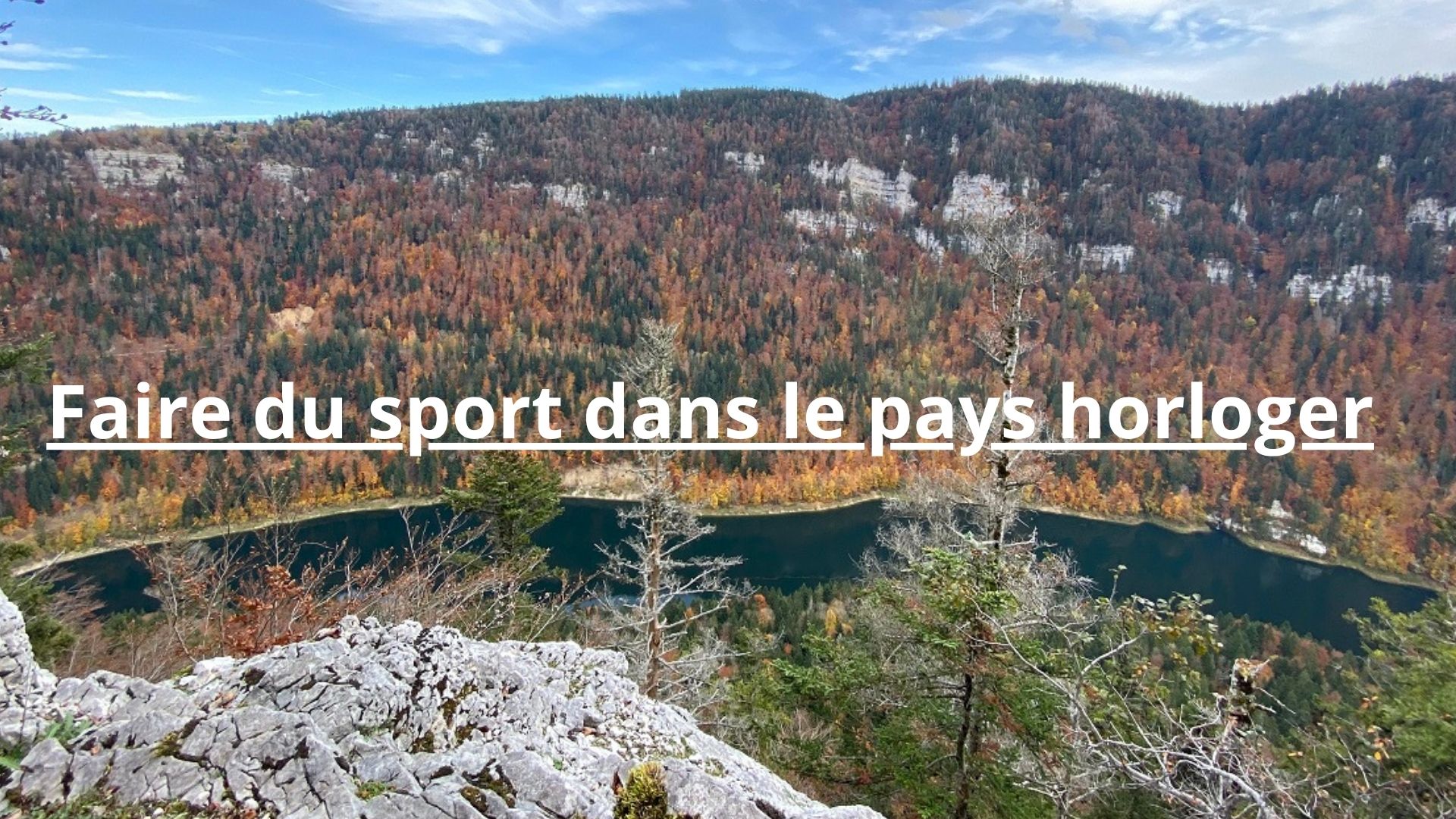 Read more about the article Faire du sport dans le pays horloger