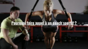 Read more about the article Pourquoi faire appel à un coach sportif ?